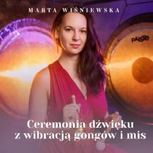 Ceremonia Dźwięku z muzyką gongów i mis 1